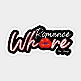 Romance Wh*re Sticker